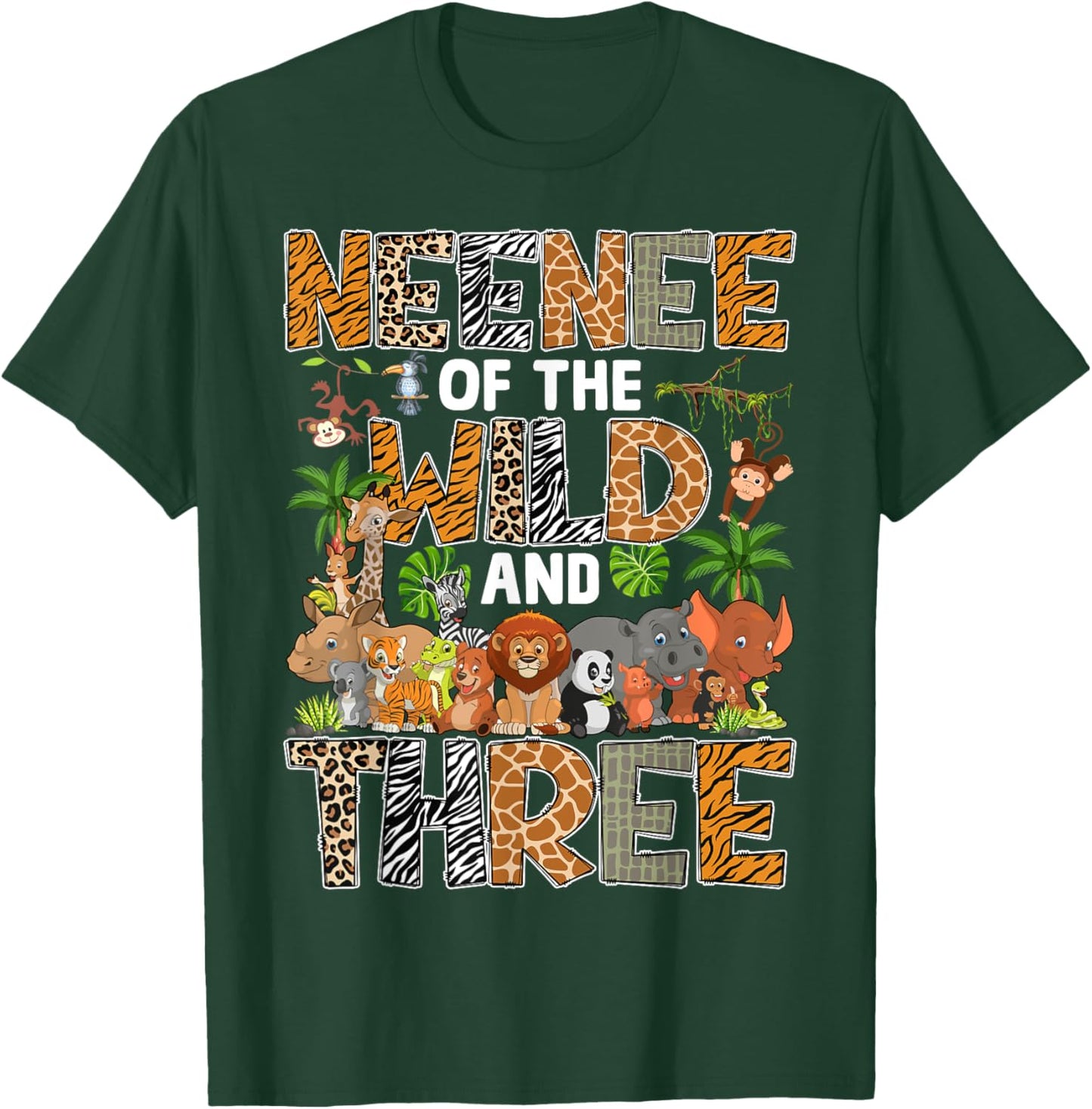 Neenee Of The Wild Three Zoo Birthday Safari Jungle T-Shirt - T-Shirt | Forest