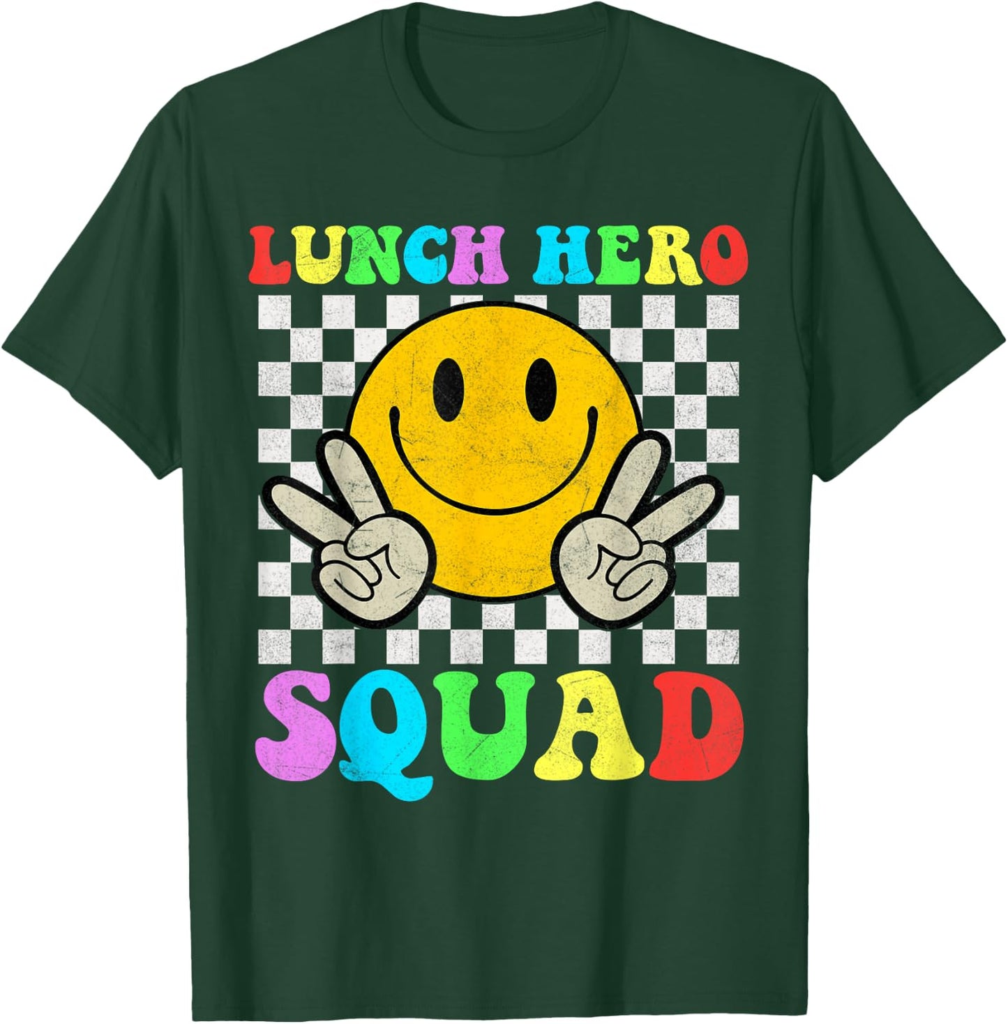 School Lunch Hero Squad Cafeteria Workers T-Shirt - T-Shirt | Forest