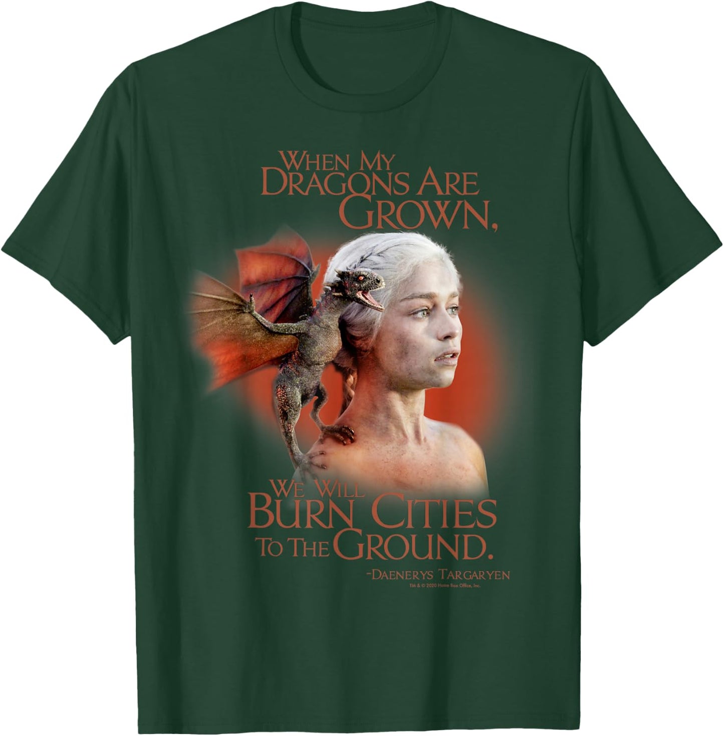 Game of Thrones Daenerys We Will Burn Cities T-Shirt - T-Shirt | Forest