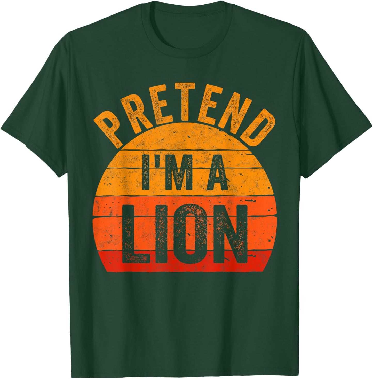 Funny Lazy Halloween Costume Shirt Pretend I'm A Lion T-Shirt - T-Shirt | Forest