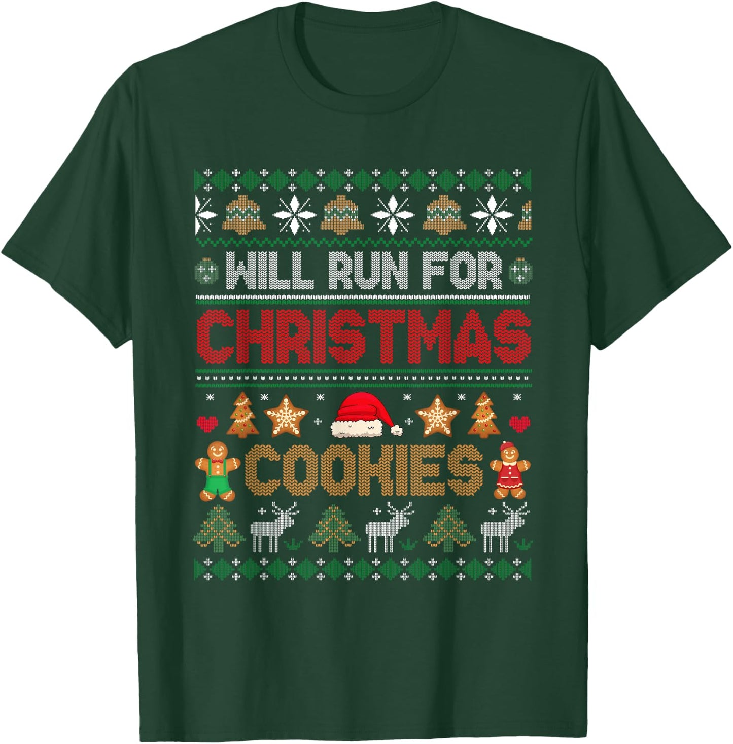 Will Run For Christmas Cookies Costume Santa Baker Drinker T-Shirt - T-Shirt | Forest