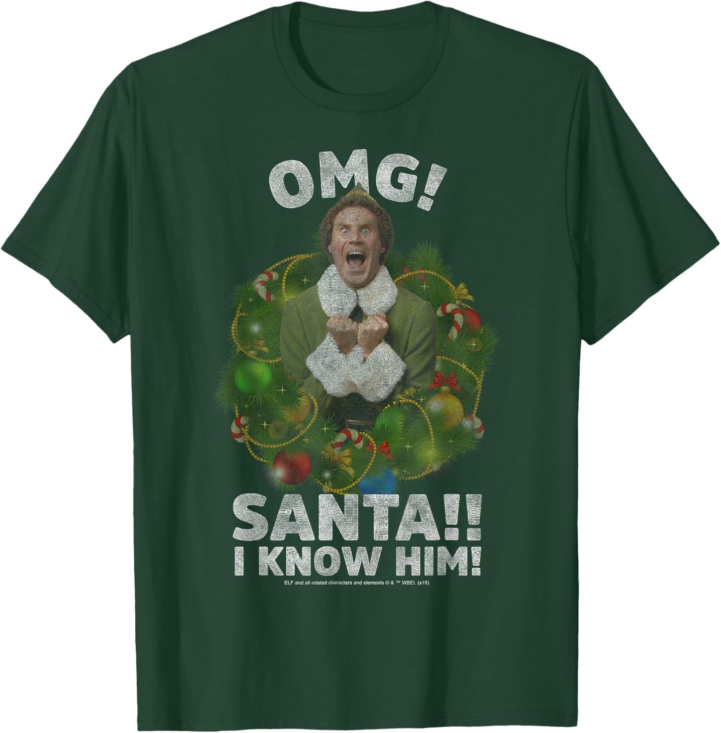 Elf Buddy OMG Santa I Know Him Vintage Joyful Poster T-Shirt - T-Shirt | Forest