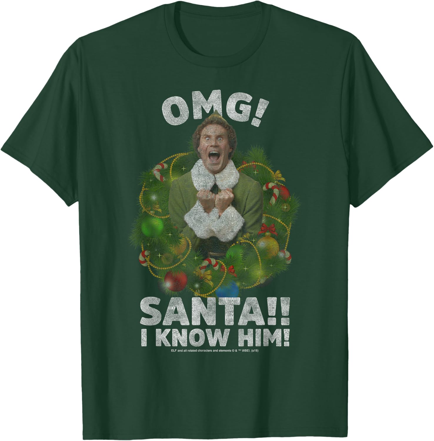 Elf Buddy OMG Santa I Know Him Vintage Joyful Poster T-Shirt - T-Shirt | Forest