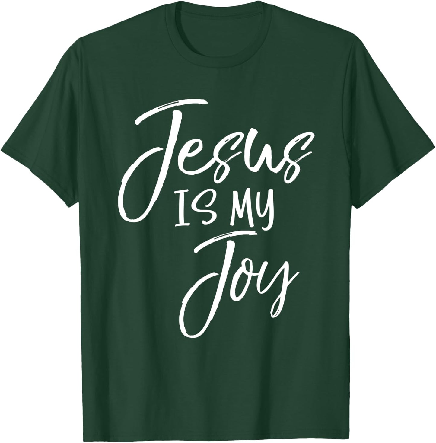 Christian Joy Quote Cute Jesus Gifts Women Jesus is My Joy T-Shirt - T-Shirt | Forest