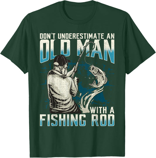 Funny Don't Underestimate An Old Man With A Fishing Rod T-Shirt - T-Shirt | Forest
