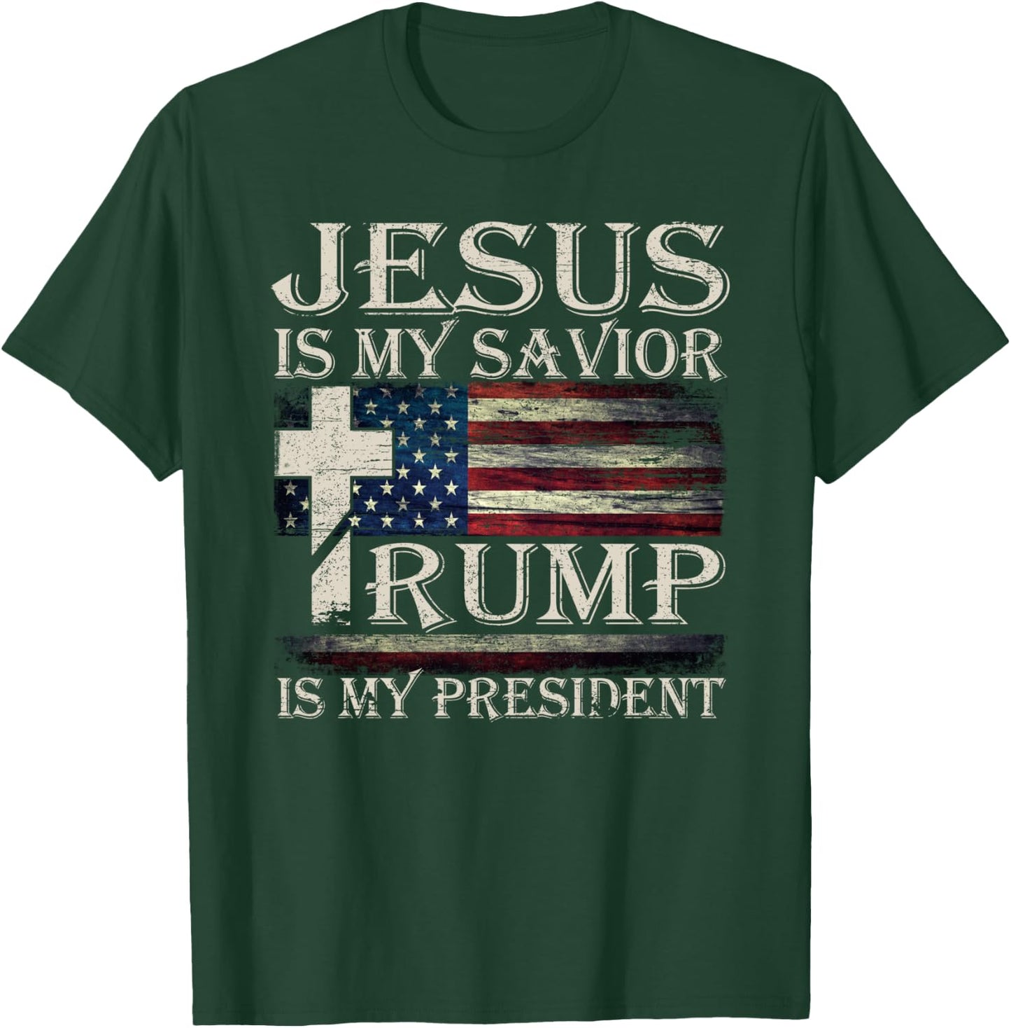 Vintage Jesus Is My Savior Trump Is My President T-Shirt - T-Shirt | Forest
