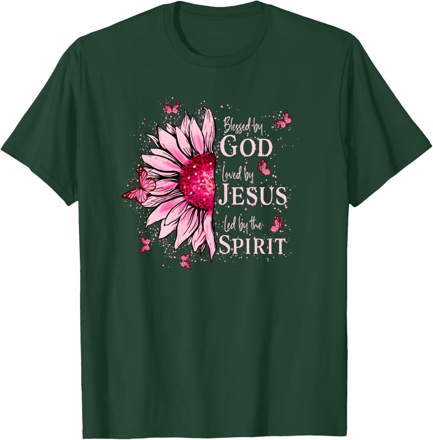 Blessed By God - Loved By Jesus Pink Sunflower T-Shirt - T-Shirt | Forest