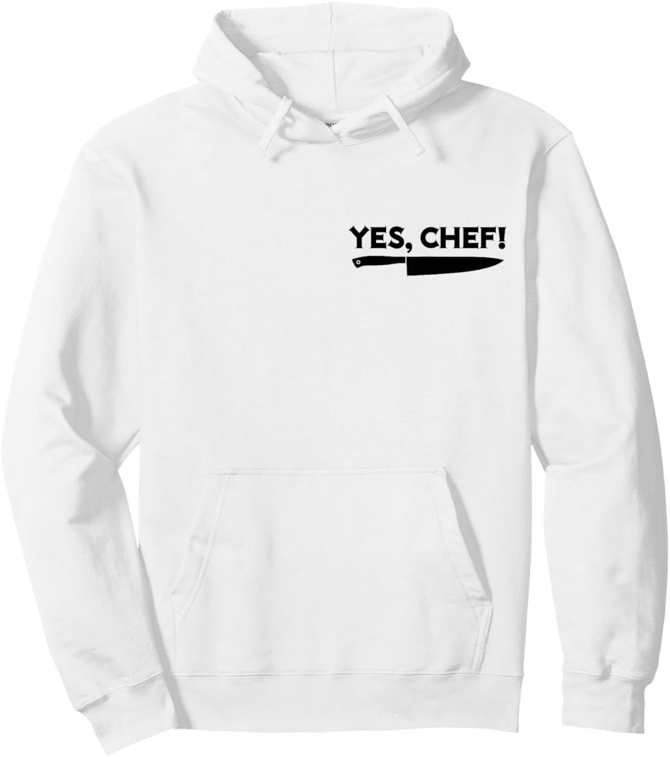 YES, CHEF Professional Sous Chef Funny Meme Simple Text Hoodie - Hoodie | White