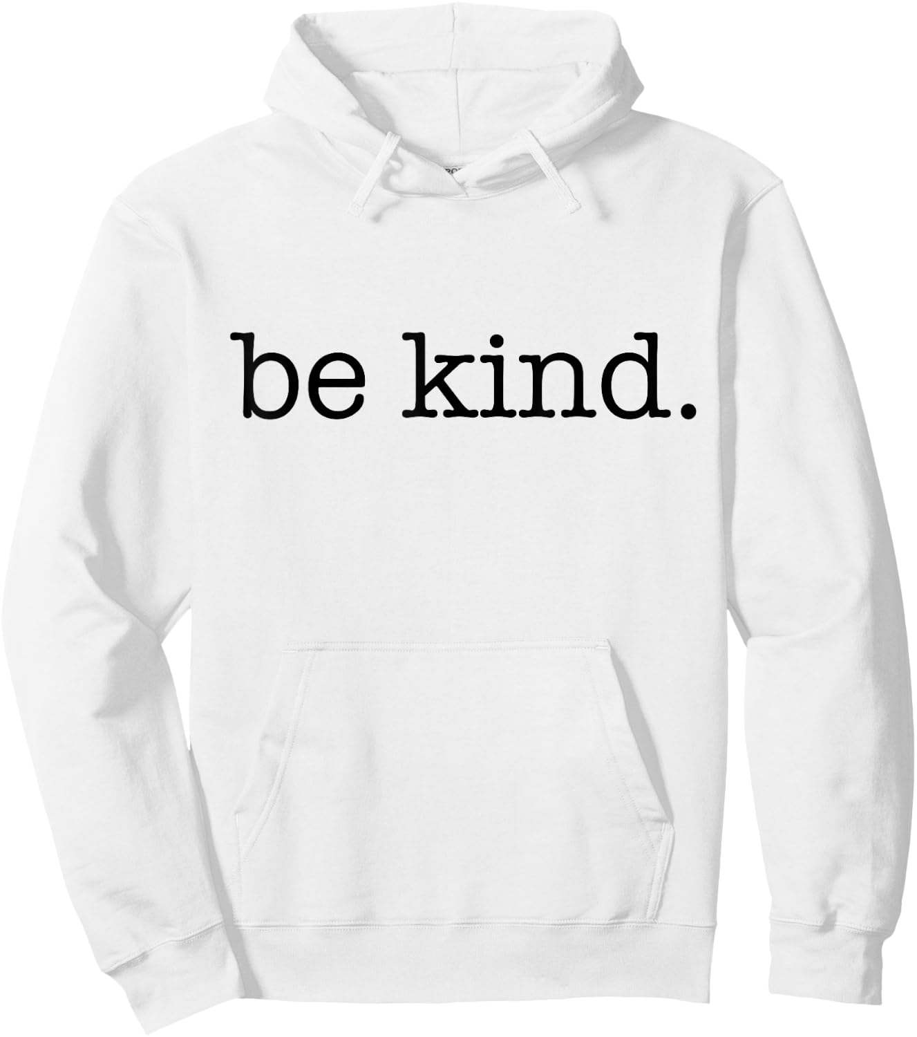 Be Kind In A World Where You Can Be Anything Typewriter Hoodie - Hoodie | White