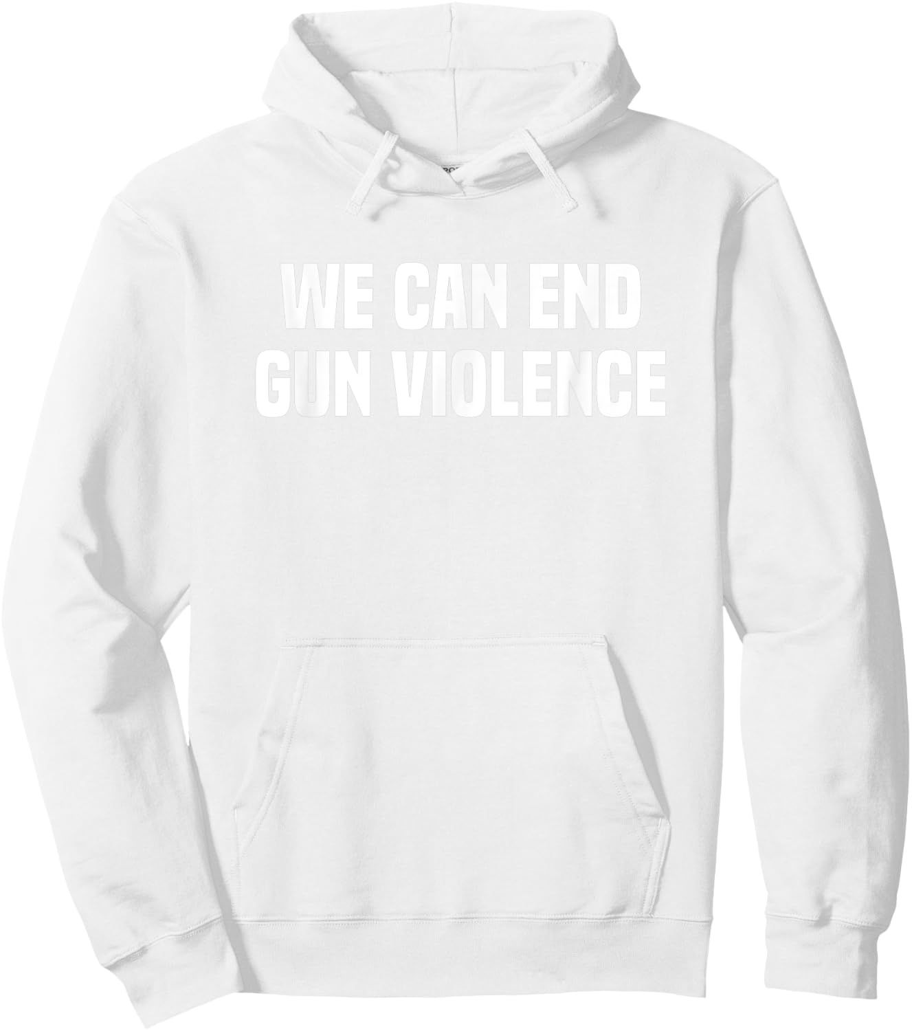 Wear Orange We Can End Gun Violence Hoodie - Hoodie | White
