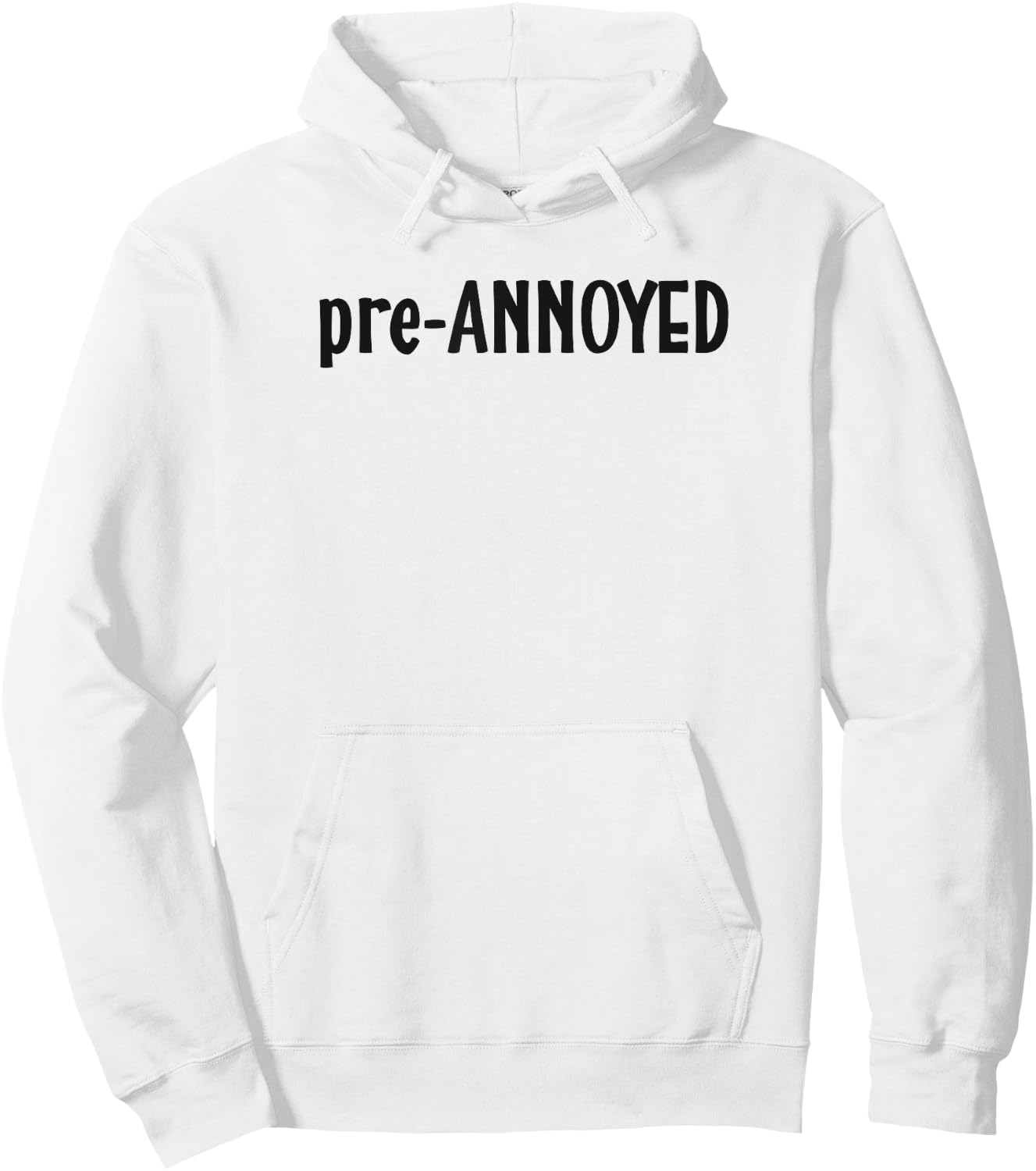 Funny Pre-Annoyed Mom Life, Work Life Hoodie - Hoodie | White