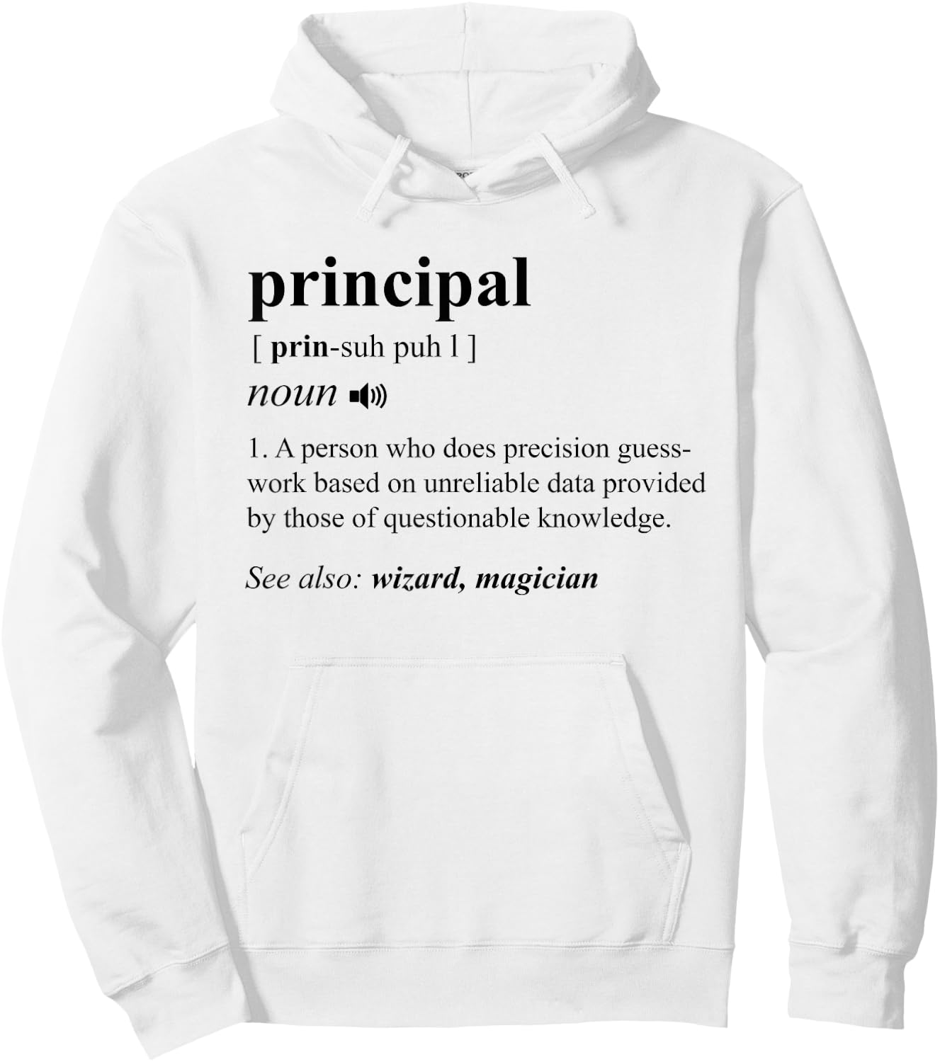 Principal Definition Cute Back To School Funny Teacher Gift Hoodie - Hoodie | White