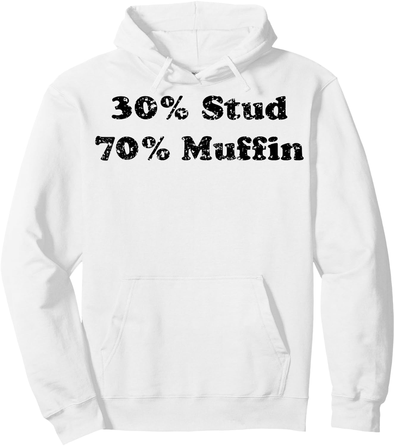 30% Stud 70% Muffin Hoodie - Hoodie | White