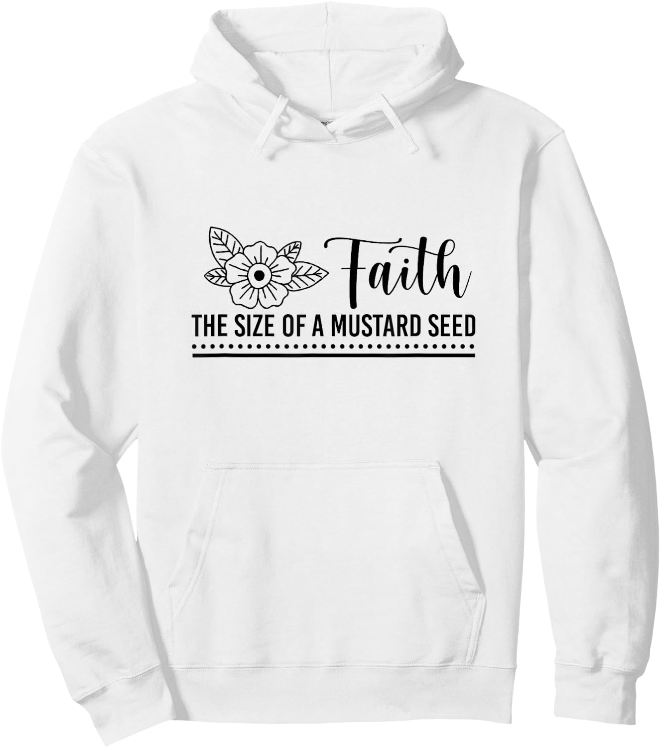 Faith That Size Of Mustard A Seed Christian Faith Jesus God Hoodie - Hoodie | White