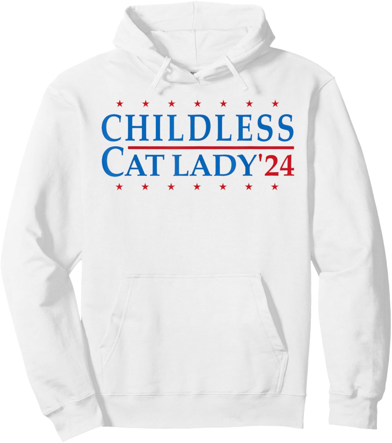 Childless Cat Lady 2024 Vote Patriotic USA Hoodie - Hoodie | White