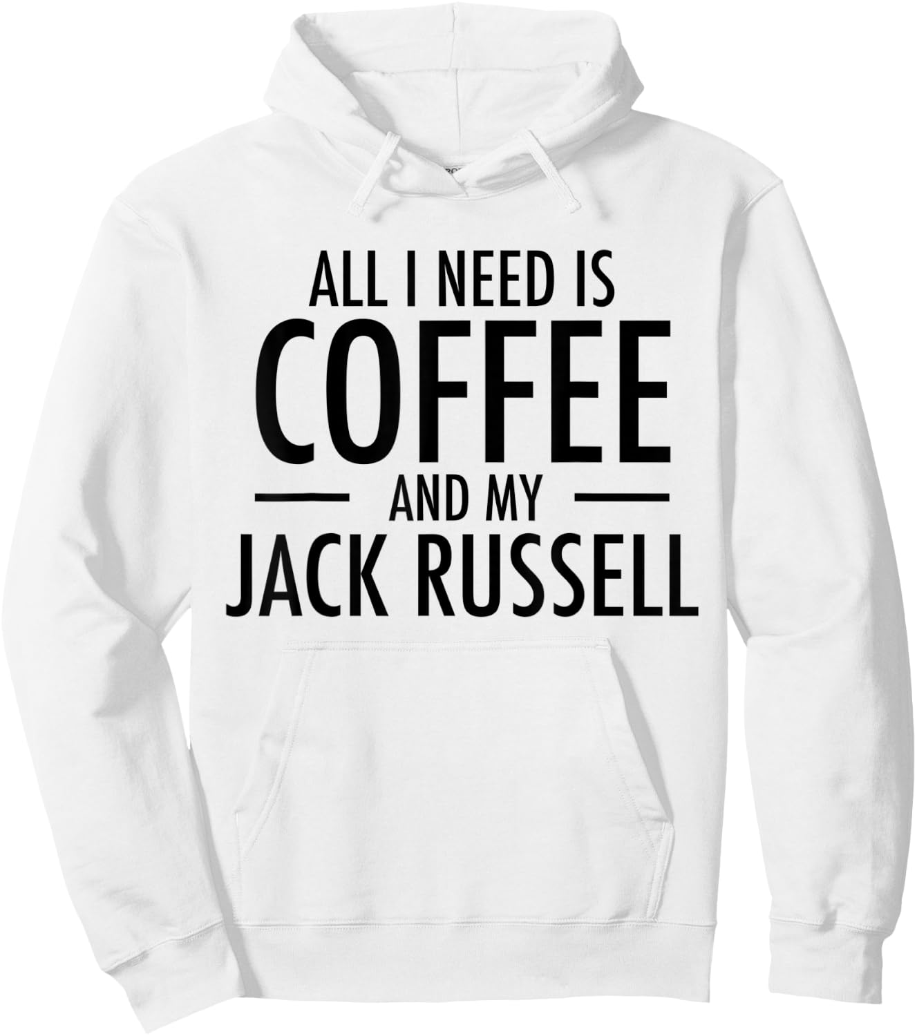 Coffee and Jack Russell Mom Dad Dog Gift Jack Russells Women Kids Hoodie - Hoodie | White
