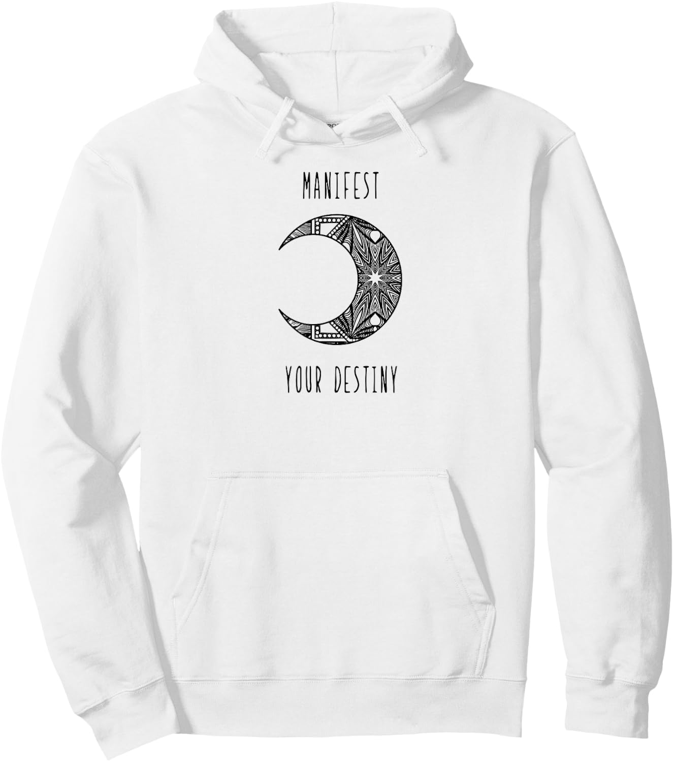 Manifest Your Destiny abundance new age manifestation Hoodie - Hoodie | White