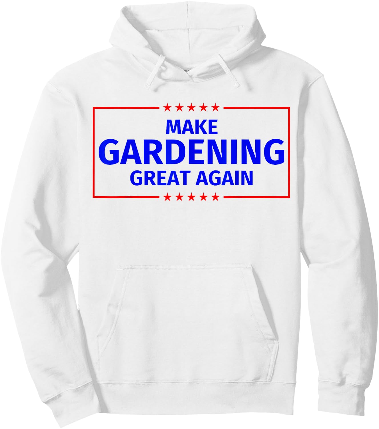 Funny Make Gardening Great Again Parody Gifts Hoodie - Hoodie | White