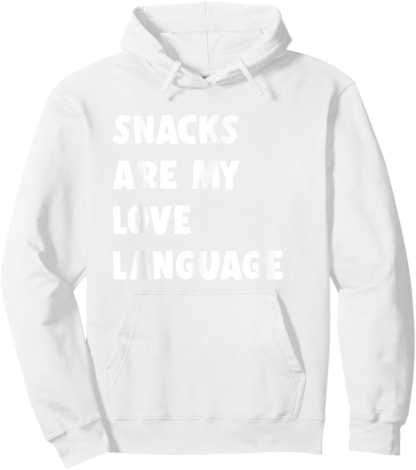 Snacks Are My Love Language Valentine Day Hoodie - Hoodie | White