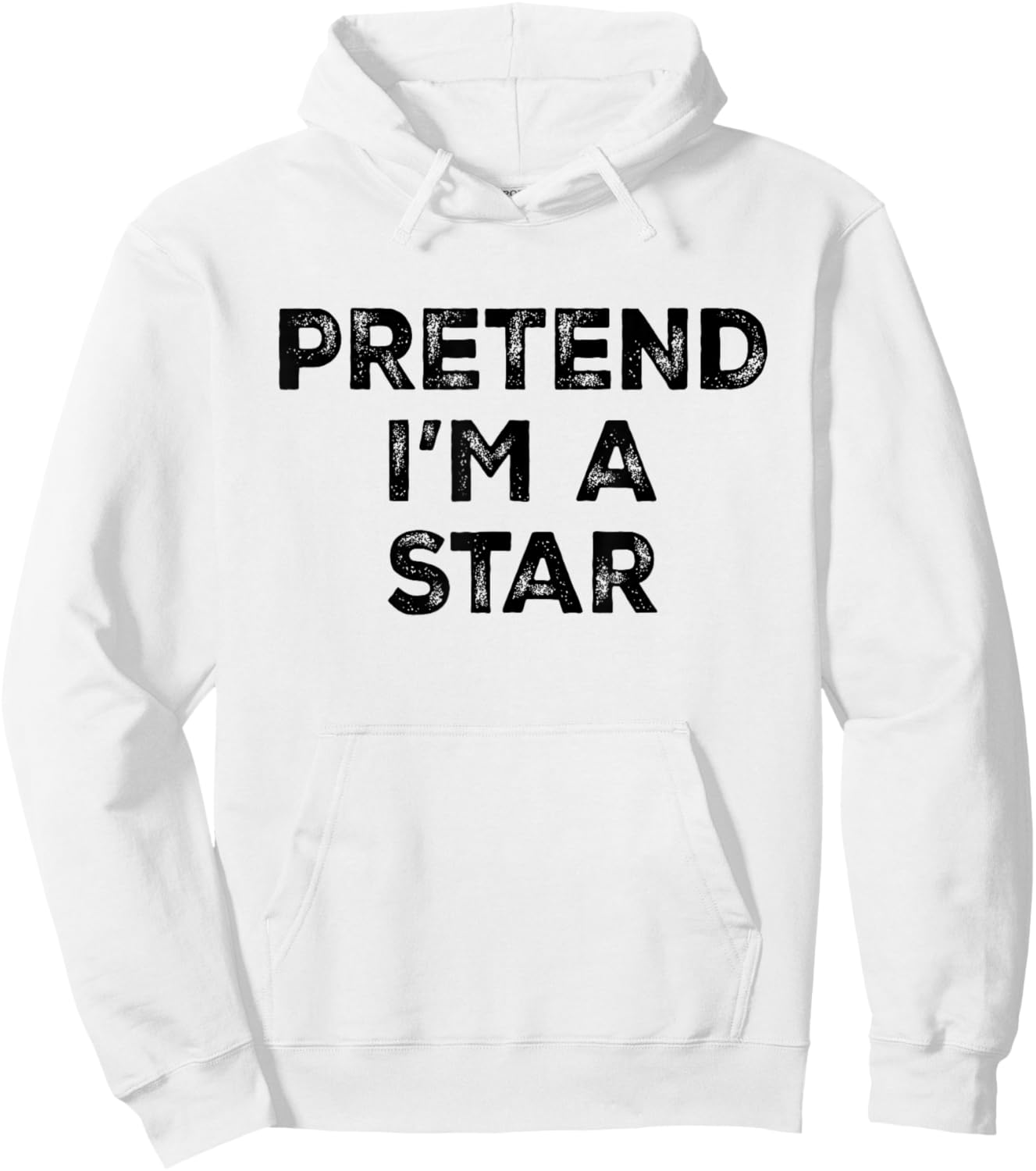 Pretend I'm A Star Lazy Halloween Costume Hoodie - Hoodie | White