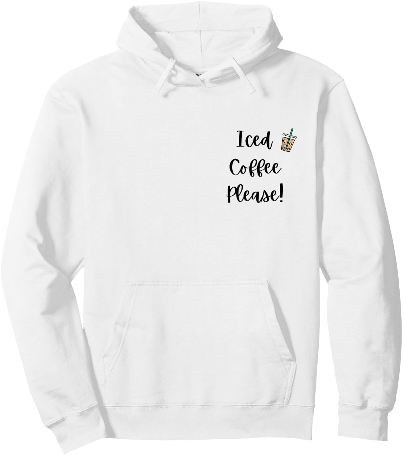 Iced Coffee Please! Hoodie - Hoodie | White