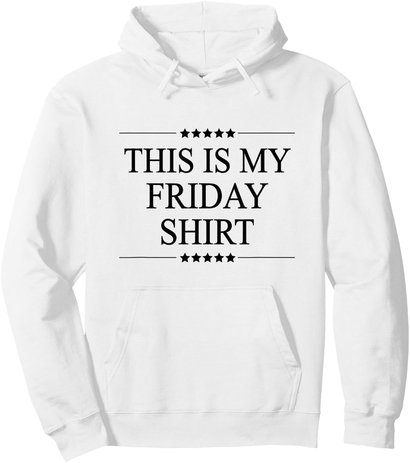 This is My Friday Shirt Funny Graphic Hoodie - Hoodie | White