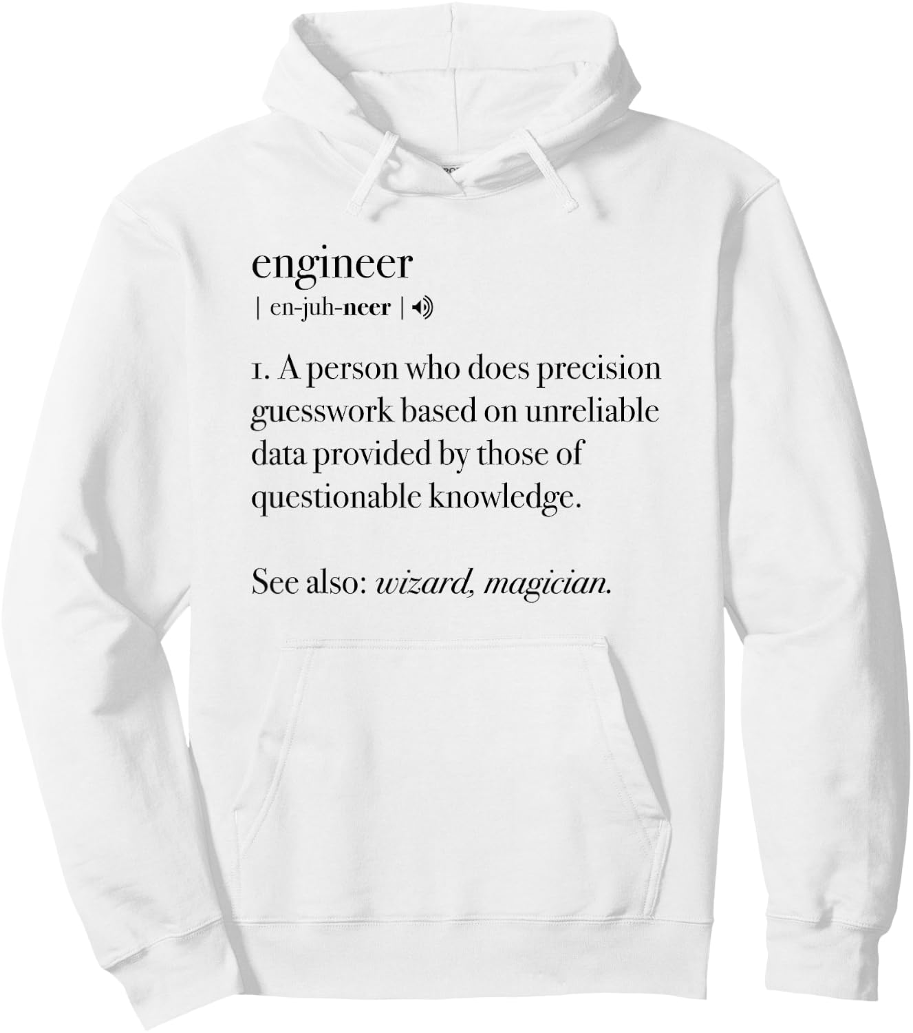 Engineer Definition Funny Engineering Mechanical Civil Gift Hoodie - Hoodie | White