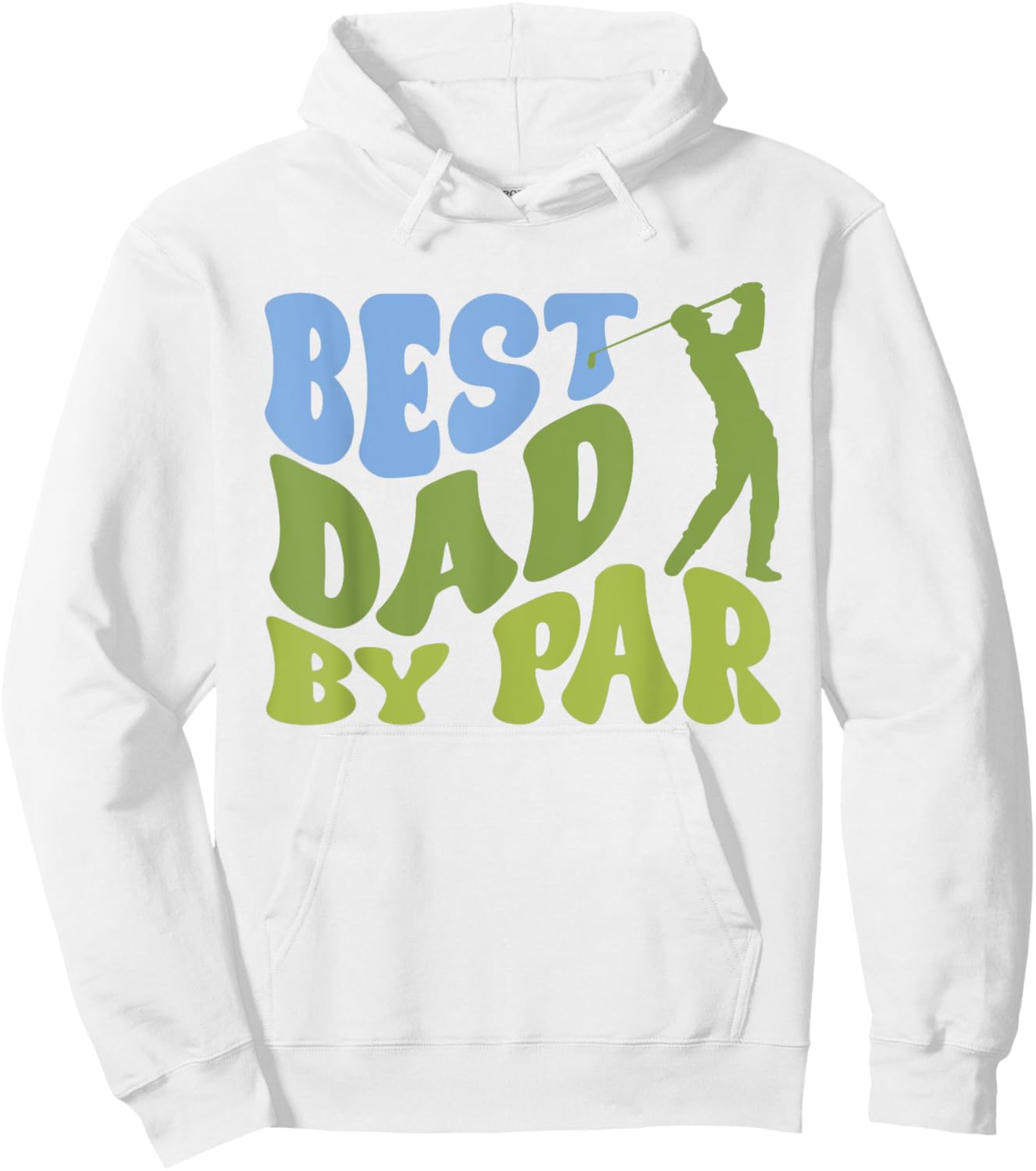 Best Dad by Par Golf Parents Matching Family Hoodie - Hoodie | White