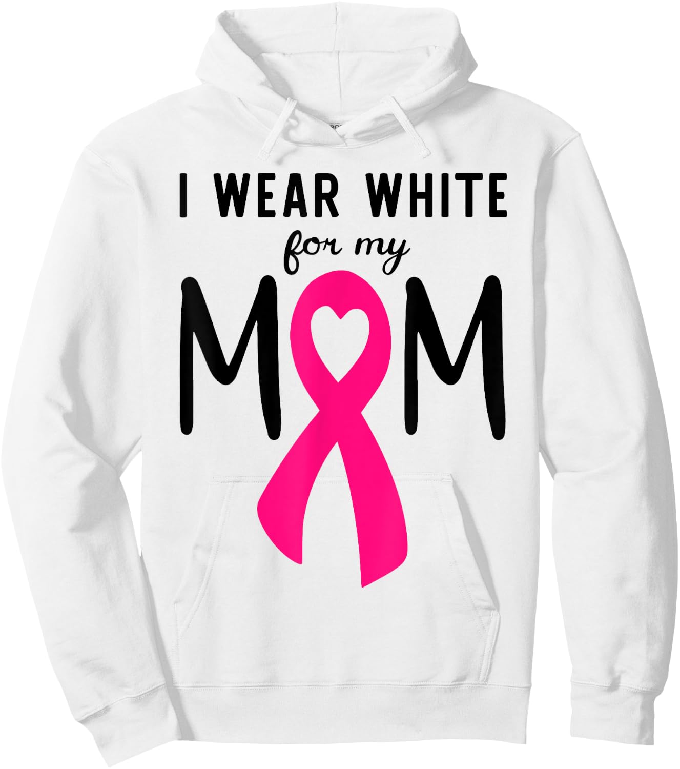I Wear White For My Mom Lung Cancer Awareness Hoodie - Hoodie | White