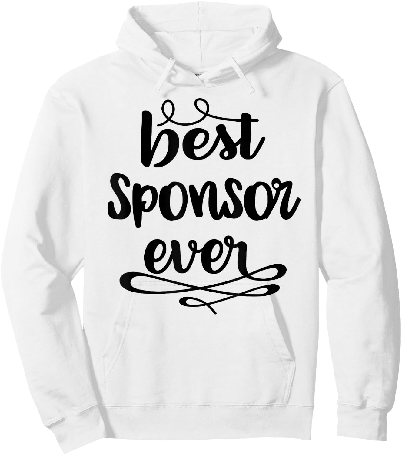 Confirmation Sponsor Sponsorship Gift - Best Sponsor Ever Hoodie - Hoodie | White