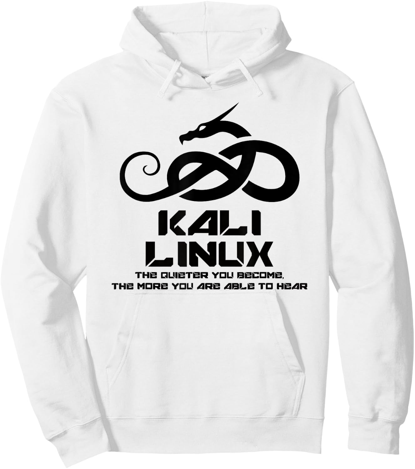 Kali Linux with Dragon and Slogan Hoodie - Hoodie | White