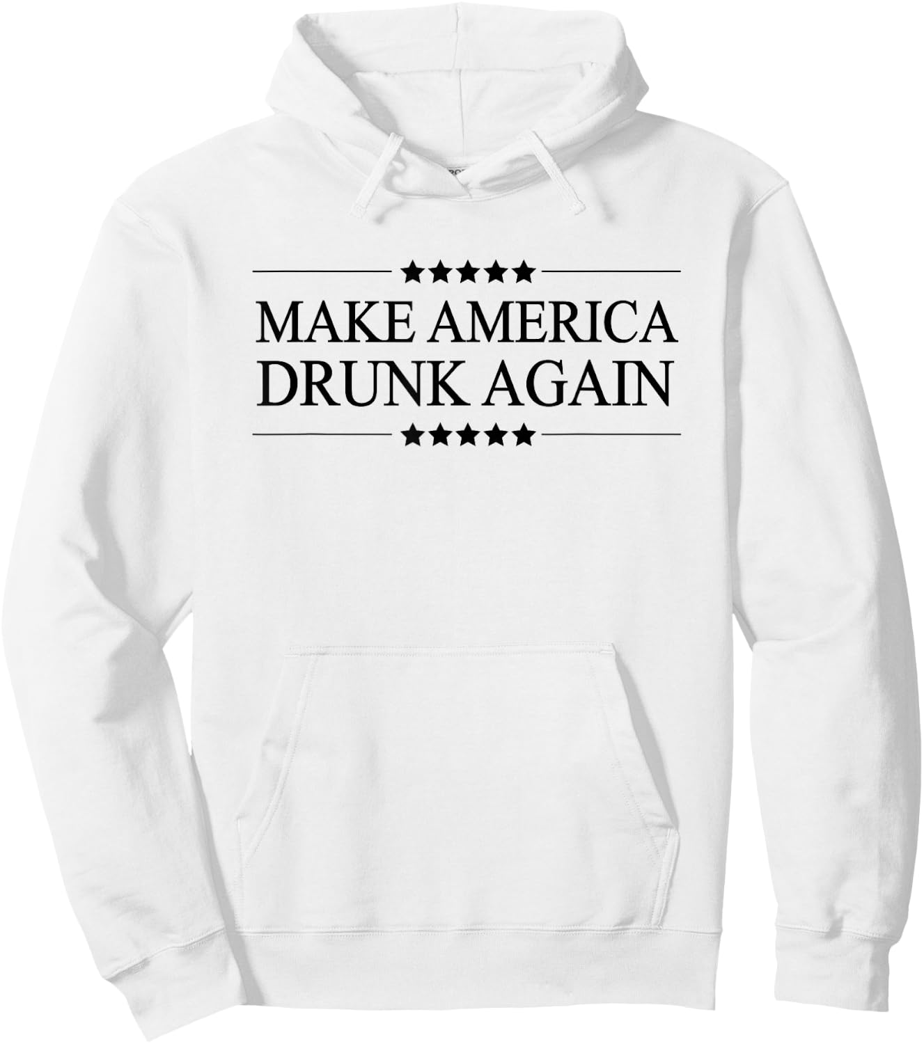 MAKE AMERICA DRUNK AGAIN | Funny Alcoholic Gift - Drink Hoodie - Hoodie | White
