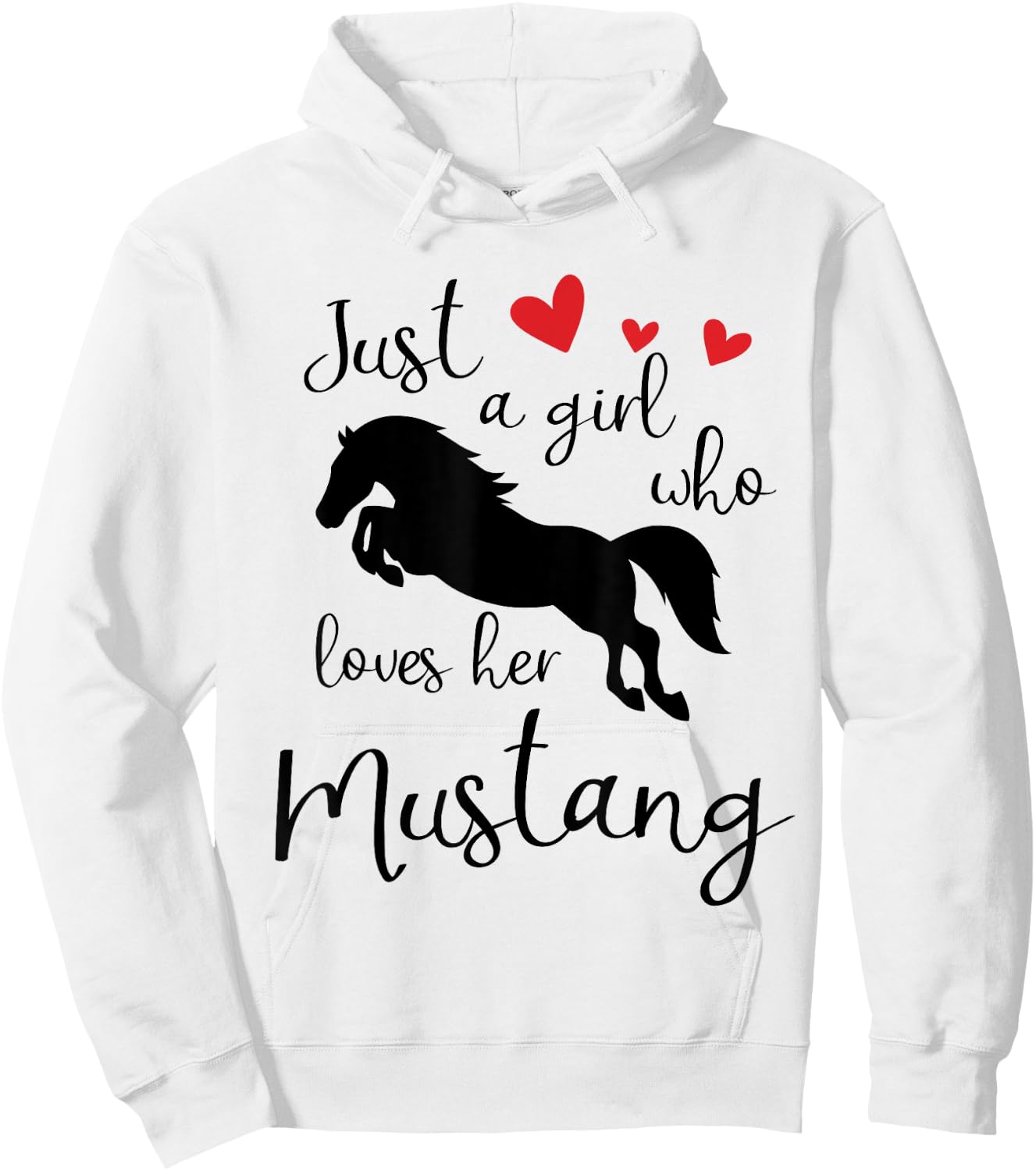 Just a girl who loves her mustang horse Hoodie - Hoodie | White