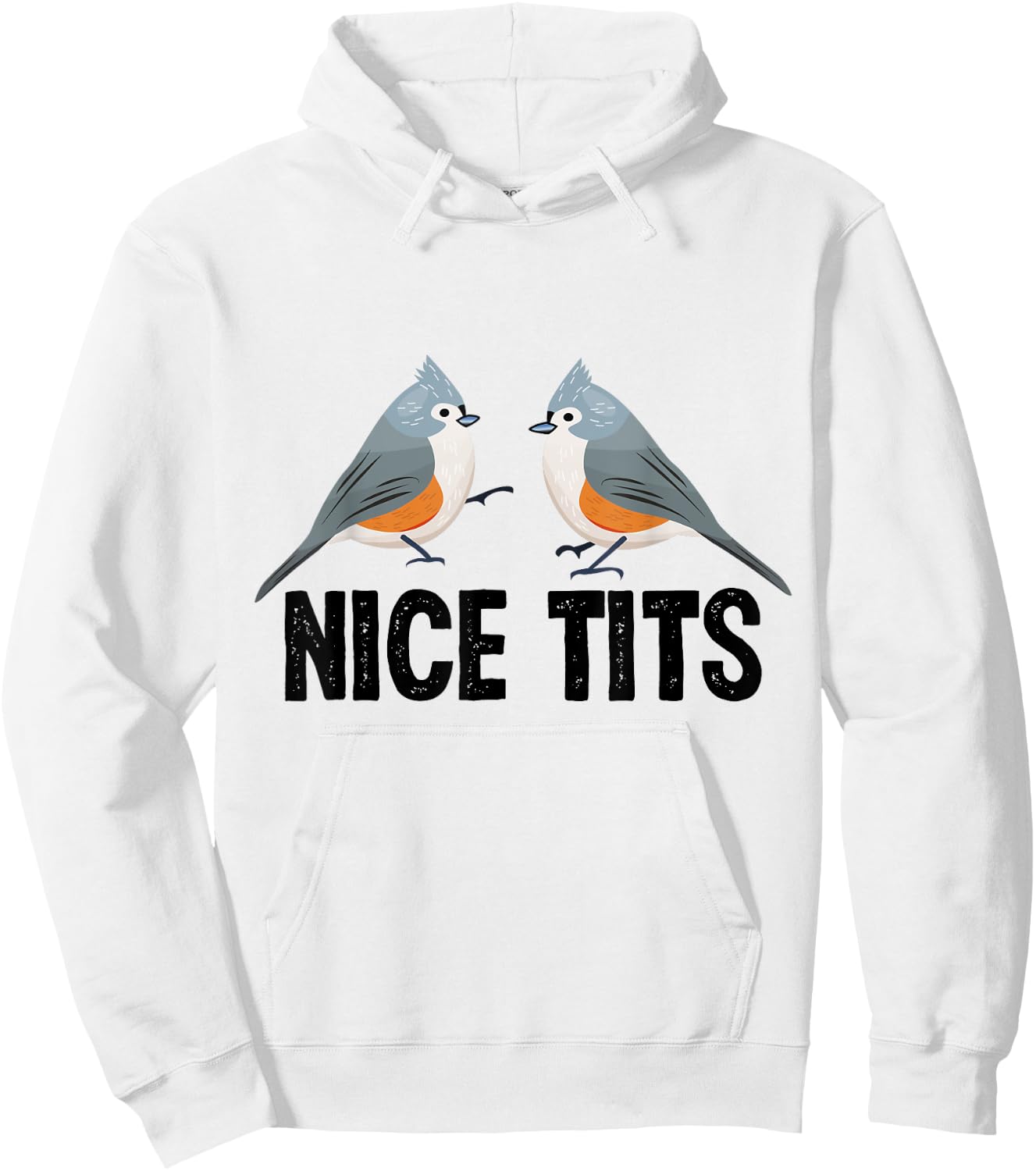 Tufted Titmouse Cute Bird watching Gift Men Women Hoodie - Hoodie | White