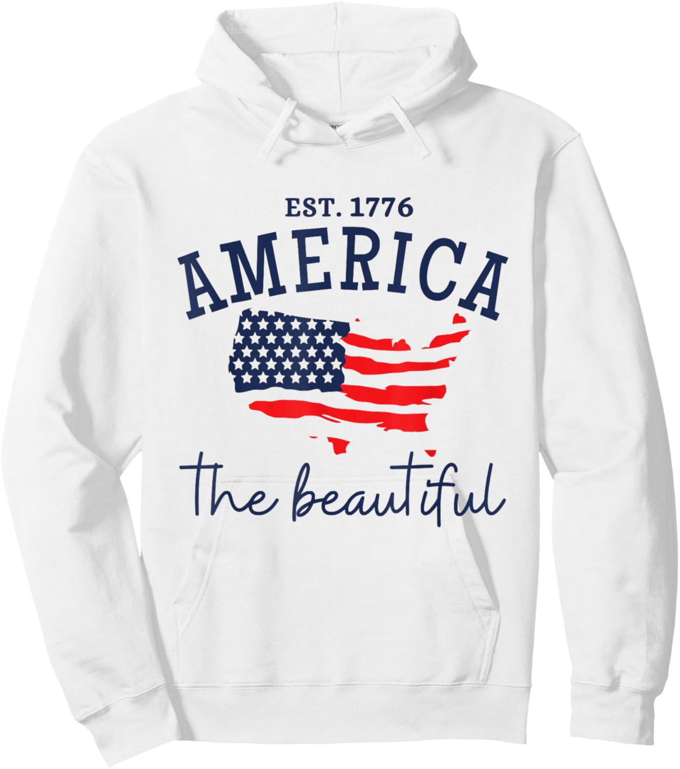 America The Beautiful Patriotic 4th Of July Independen Day Hoodie - Hoodie | White