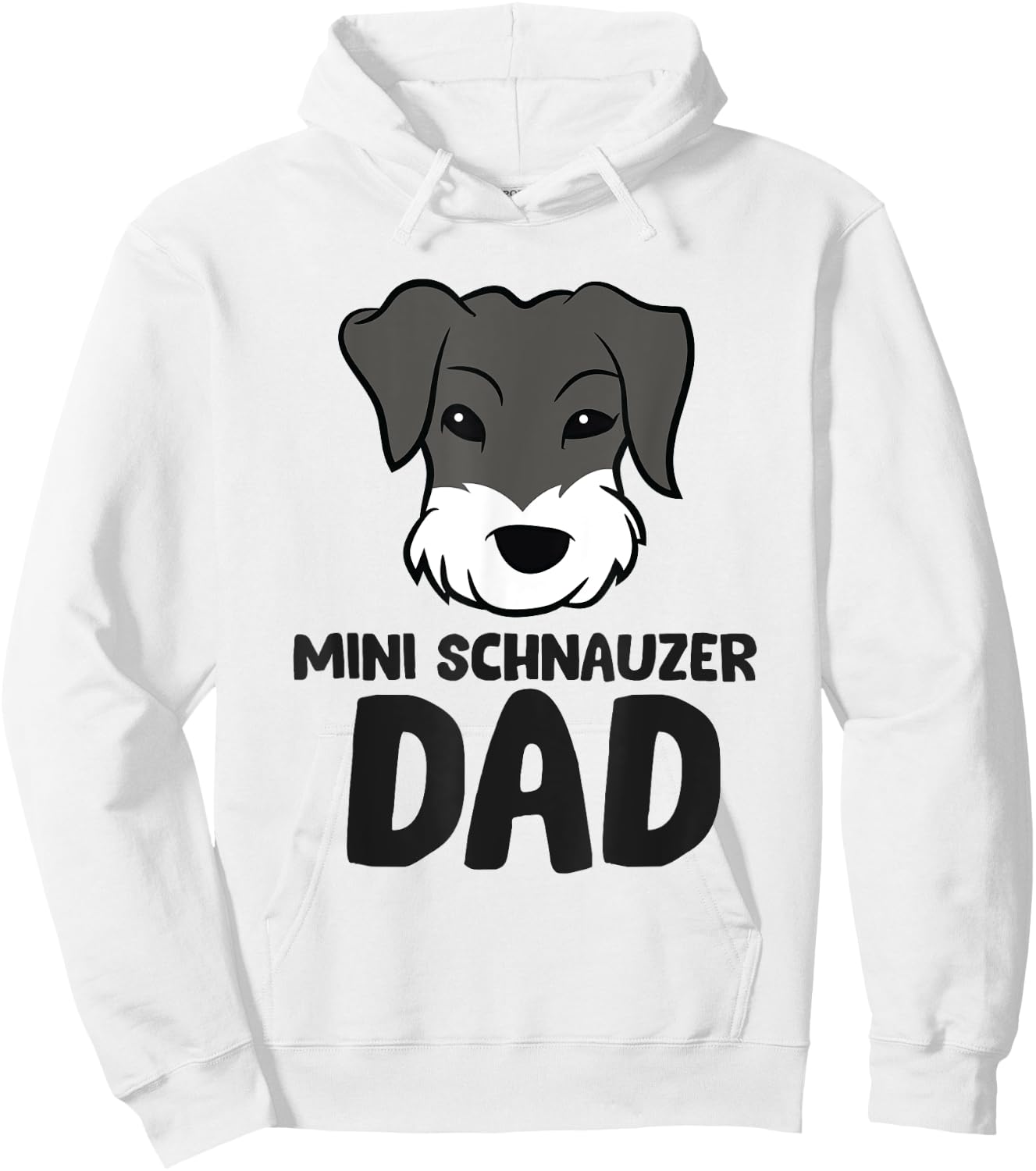 Mini Schnauzer Dad Miniature Schnauzer Dad Hoodie - Hoodie | White
