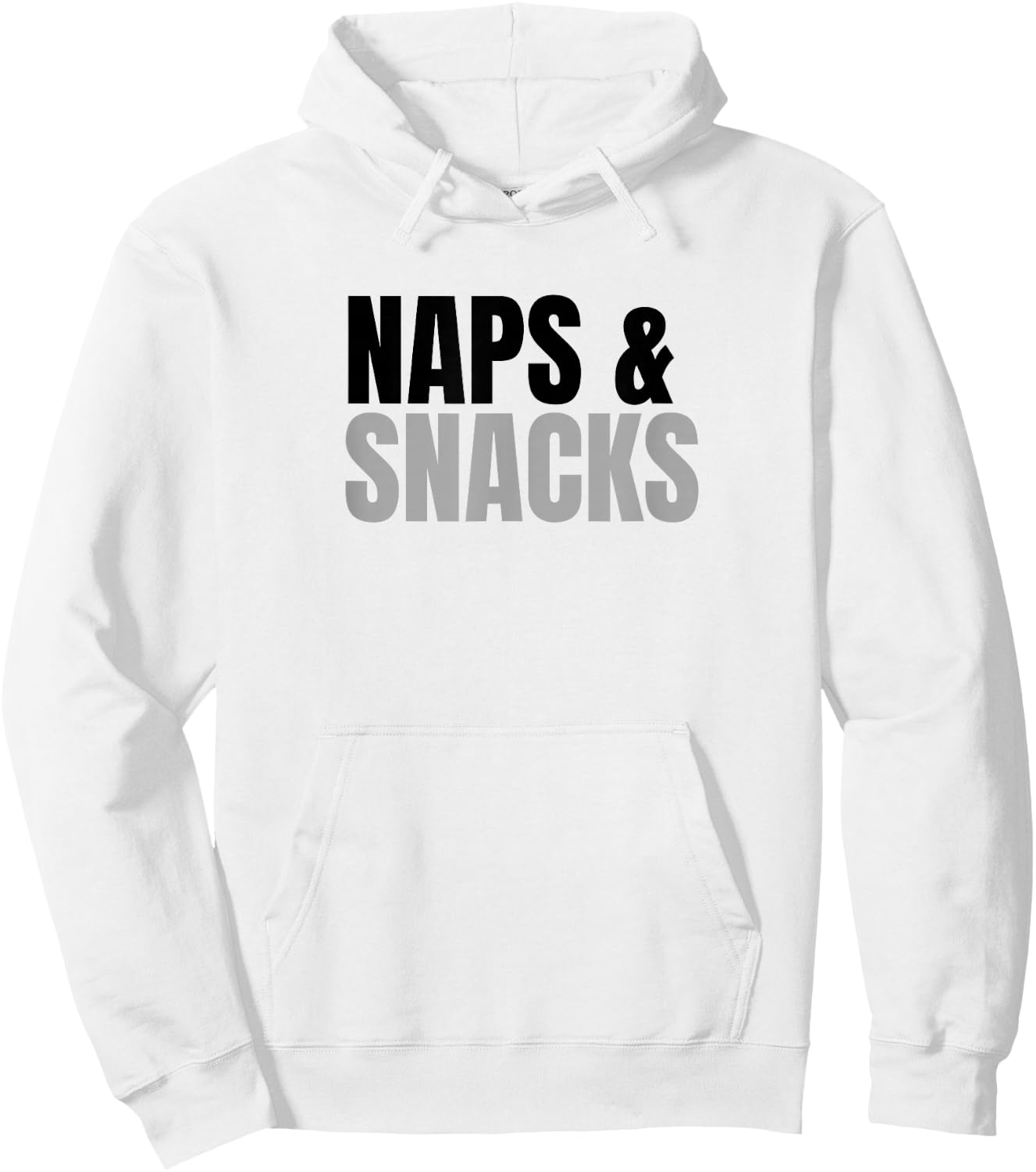 Naps & Snacks – Funny Design for Nap Lovers & Snack Fans Hoodie - Hoodie | White