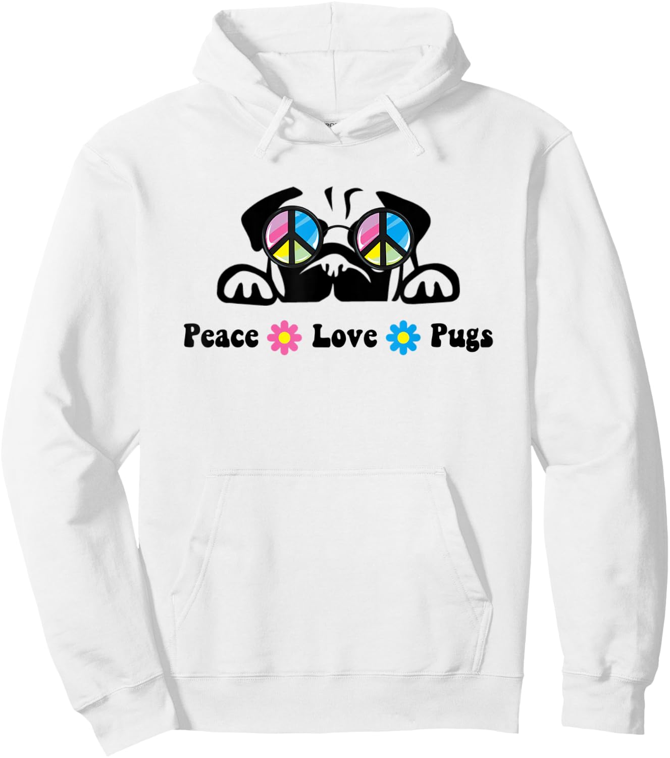 Cute Peace Love Pug Sunglasses Hippie Peace Sign Hoodie - Hoodie | White