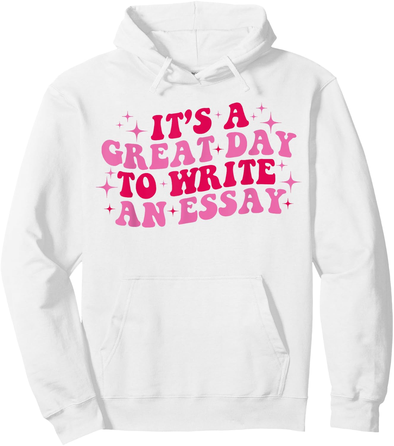 Its A Good Day To Write An Essay English Teacher Groovy Women Hoodie - Hoodie | White