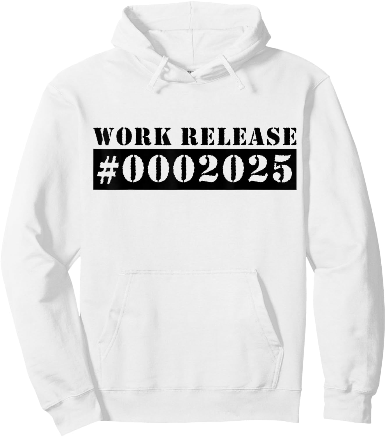2025 Work Release Funny Retirement 2025 Retired Hoodie - Hoodie | White
