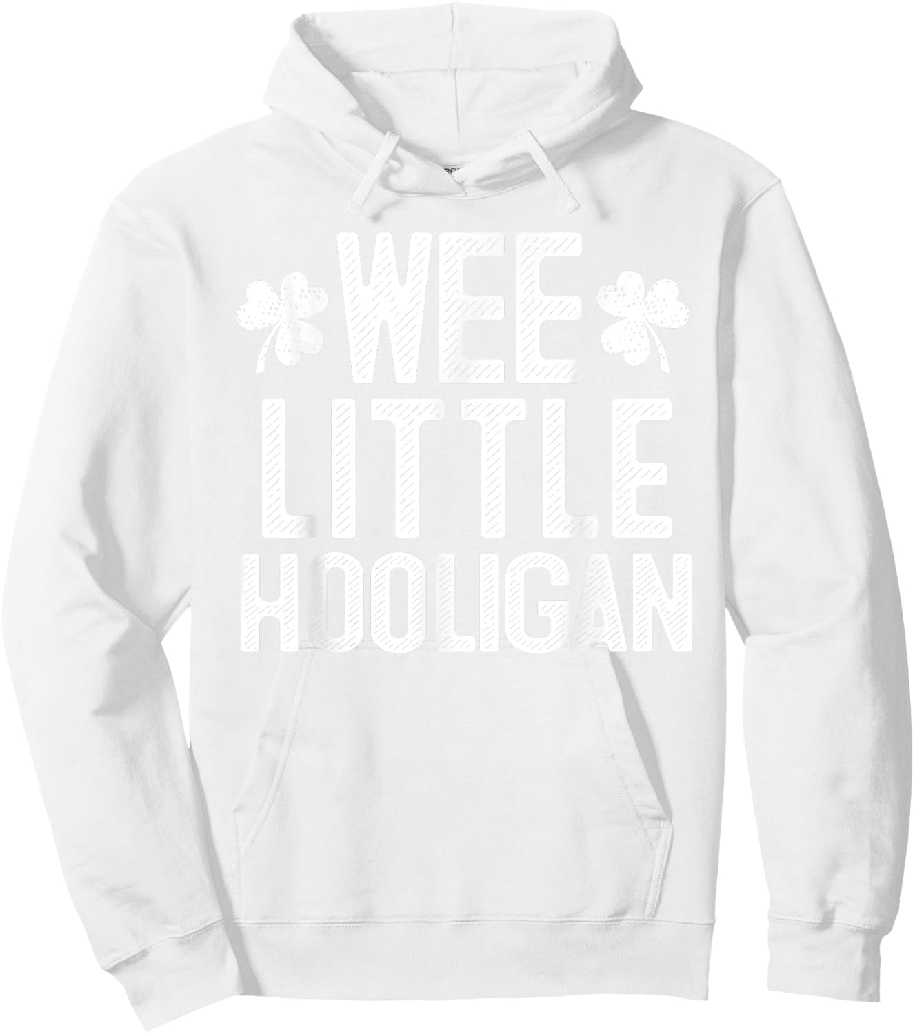 Wee Little Hooligan St Patrick's Day Gift Hoodie - Hoodie | White