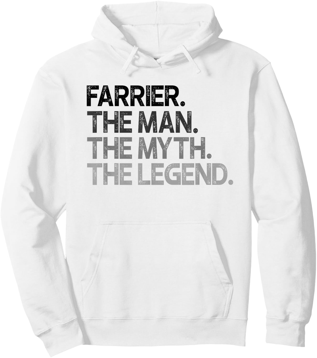 Farrier Gift Man Myth The Legend Hoodie - Hoodie | White