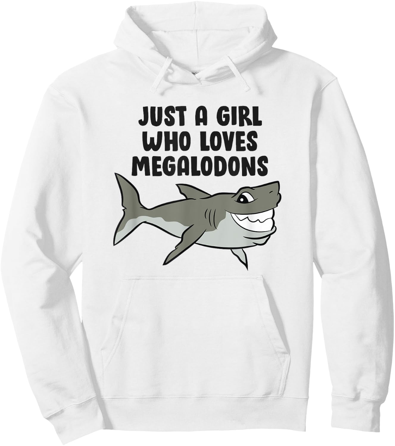 Just a Girl Who Loves Megalodon Sharks Women Megalodon Hoodie - Hoodie | White