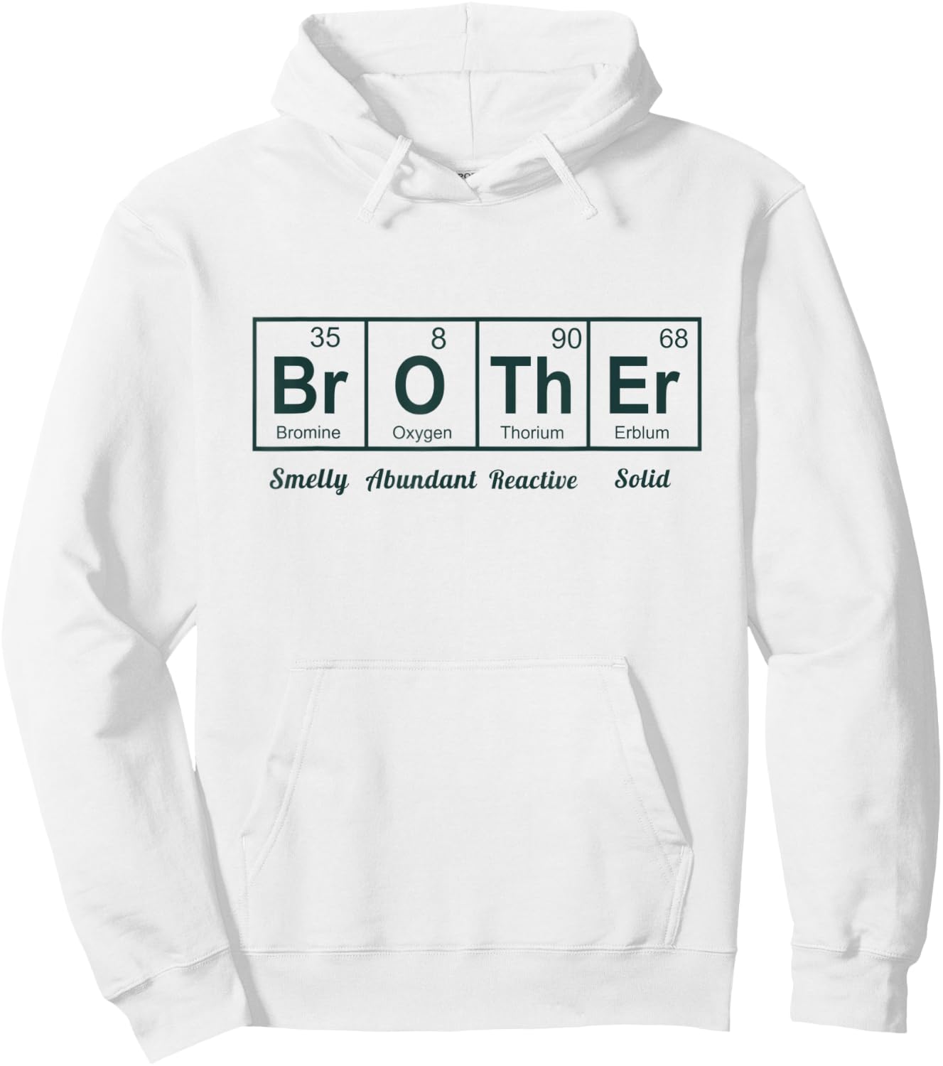 Funny Periodic Table Brother Cool Chemistry elements Hoodie - Hoodie | White