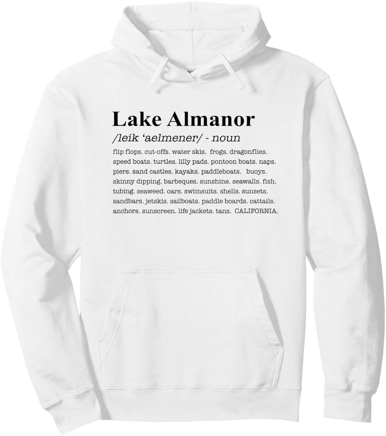 Lake Almanor California Definition Hoodie - Hoodie | White