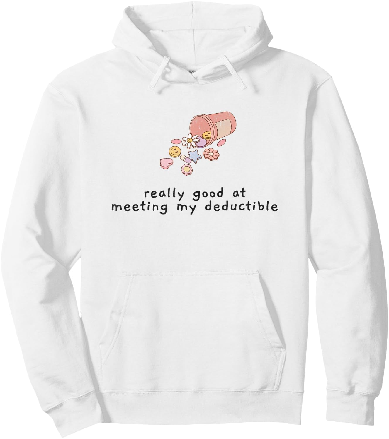 Funny Medical Chronic Condition Sarcasm Medication Illness Hoodie - Hoodie | White
