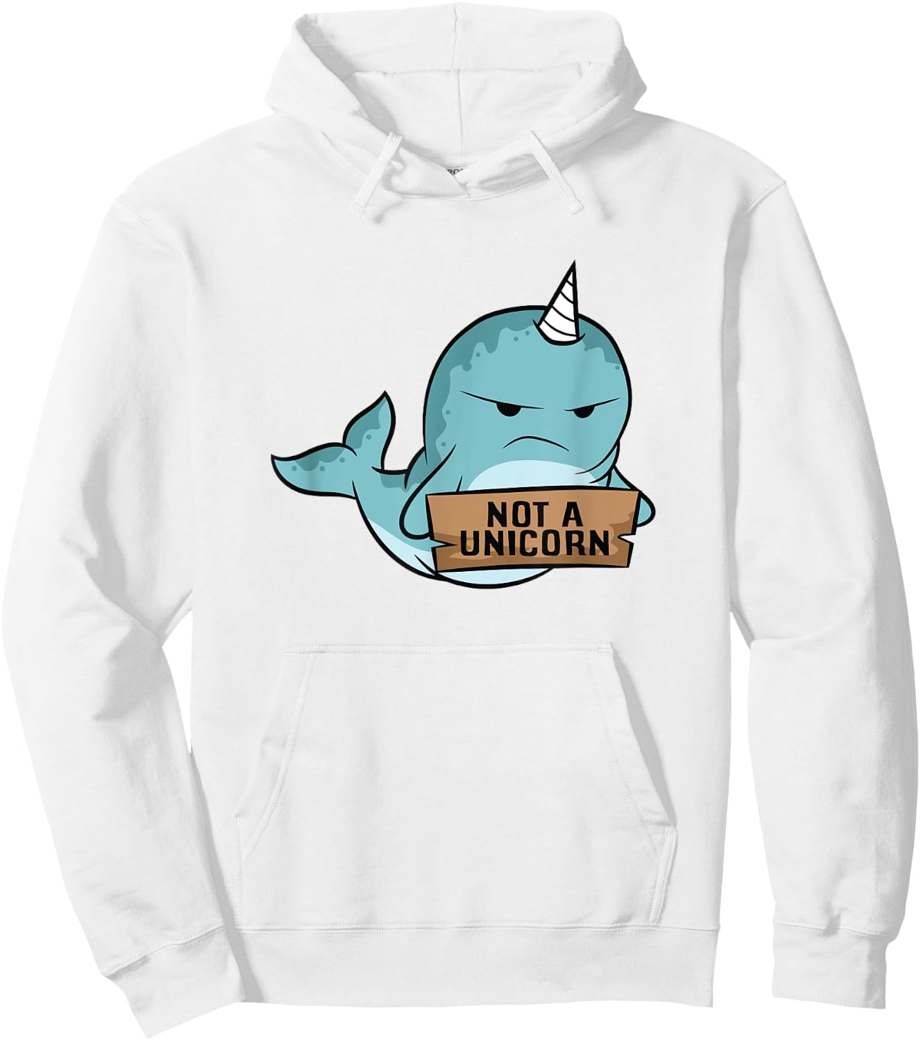 Narwhal Not A Unicorn Funny Narwhal Hoodie - Hoodie | White