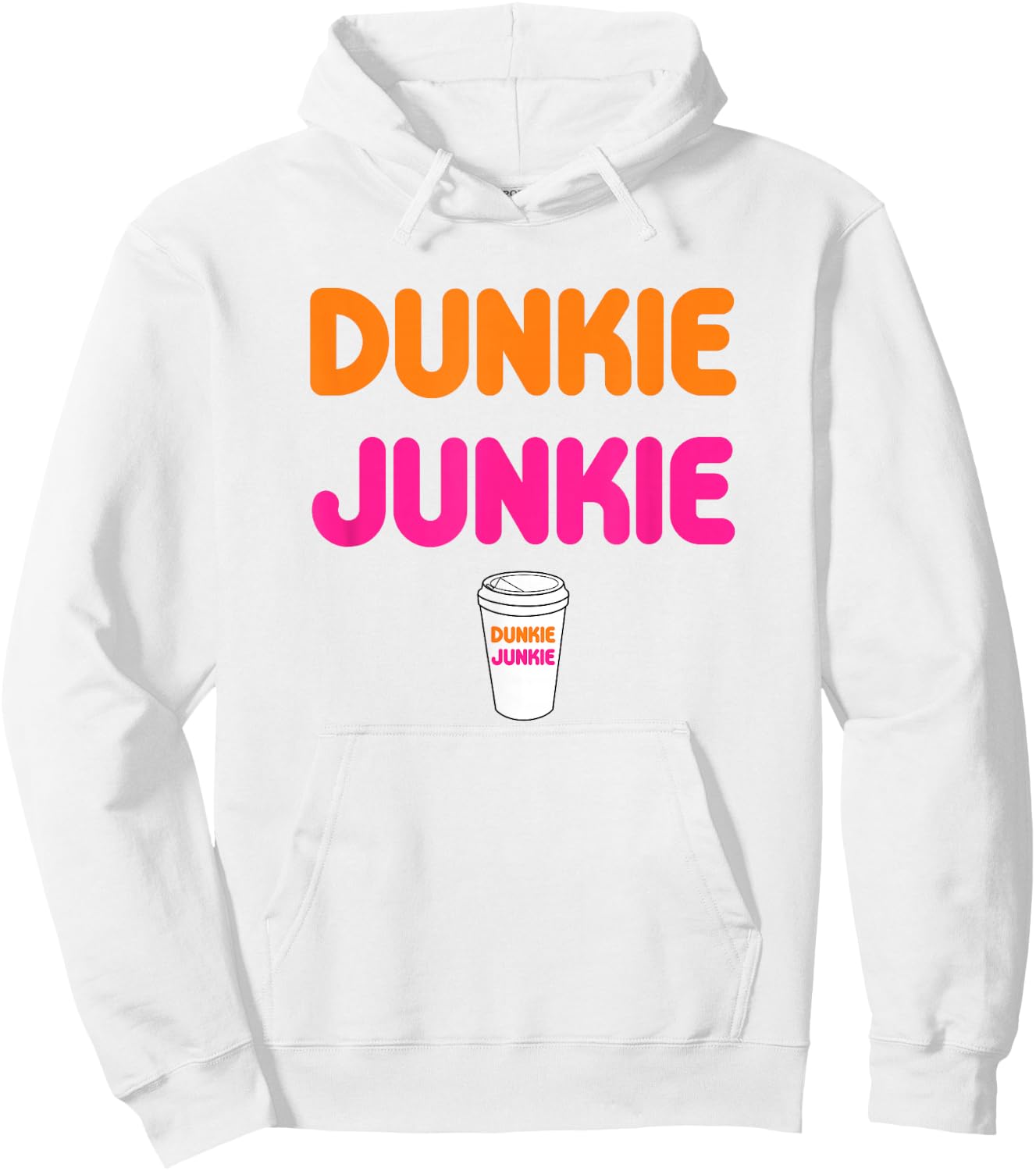 Funny Dunkie Junkie Coffee Love Funny Coffee Saying Hoodie - Hoodie | White