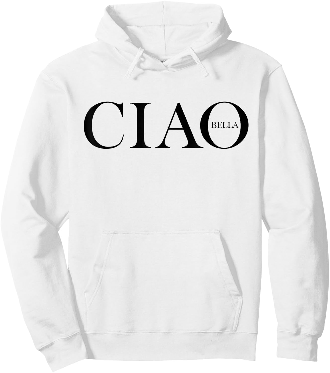 Ciao Bella Italian Greeting in Italy Hoodie - Hoodie | White