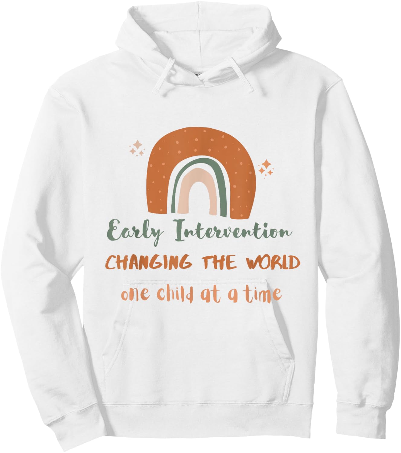 Early intervention changing the world one child at a time Hoodie - Hoodie | White